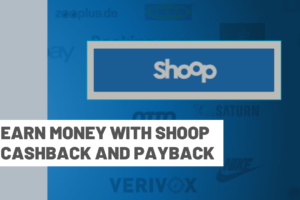 Earn money with Shoop cashback and Payback