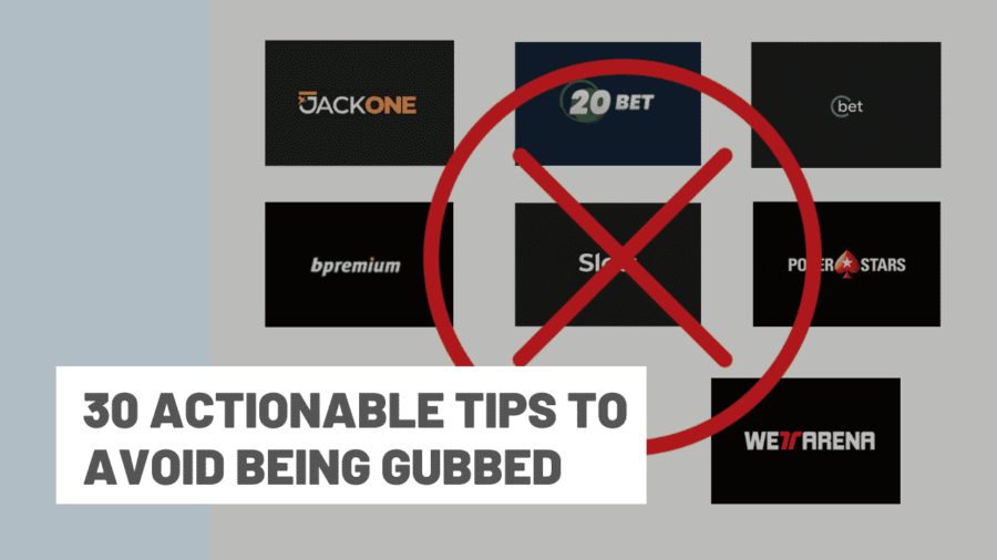 30 actionable tips to avoid being gubbed (Definitive guide 2022)